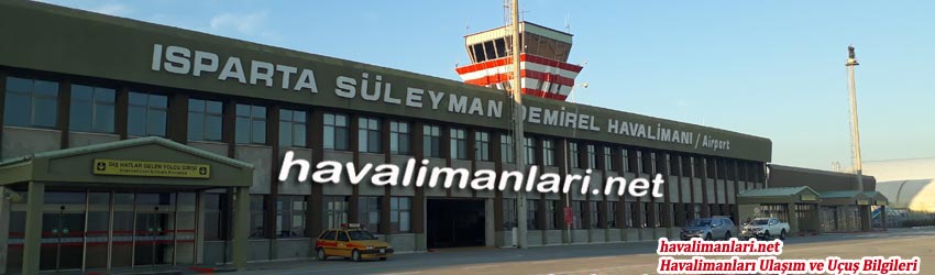 Isparta Süleyman Demirel Havalimanı Isparta Süleyman Demirel Havalimanı